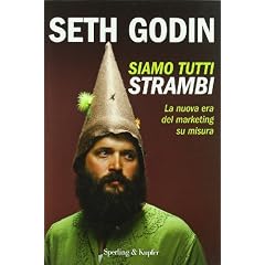 Siamo tutti strambi. La nuova era del marketing su misura (Varia)