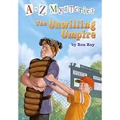 A to Z Mysteries: The Unwilling Umpire | Ron Roy