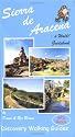 Sierra De Aracena: A Walk! Guidebook