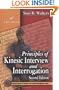 Principles of Kinesic Interview and Interrogation, Second Edition
