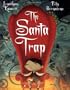 Santa Trap