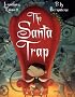 Santa Trap