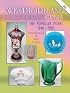 Westmoreland Glass the Popular Years 1940-1985: Identification & Value Guide