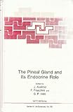 The pineal gland and its endocrine role