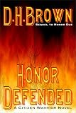 Honor Defended