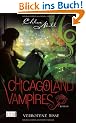 Chicagoland Vampires 2: Verbotene Bisse