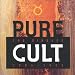 The Cult-Pure Cult