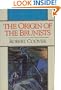 The Origin of the Brunists: A Novel (Norton Paperback Fiction)