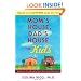 Mom's House, Dad's House for Kids: Feeling at Home in One Home or Two