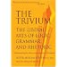 The Trivium: The Liberal Arts of Logic, Grammar, and Rhetoric
