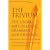 The Trivium: The Liberal Arts of Logic, Grammar, and Rhetoric