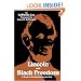Lincoln and Black Freedom: A Study in Presidential Leadership