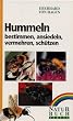 Hummeln bestimmen, ansiedeln, vermehren, sch�tzen