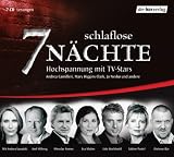 7 schlaflose N&auml;chte  - Hochspannung mit TV-Stars - Miroslav Nemec, Sabine Postel, Dietmar B&auml;r, Daphne du Maurier, Andrea Camilleri, Daphne Du Maurier, Ruth Rendell