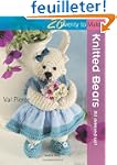 Knitted Bears: All Dressed Up!