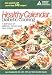 Healthy Calendar Diabetic Cooking: A Full Year of Simple, Menus and Easy Recipes