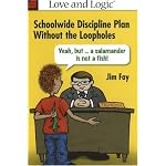 Yeah, but...a salamander is not a fish!  Schoolwide Discipline Plan Without the Loopholes book cover