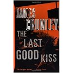 The Last Good Kiss book cover