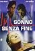 Sonno Senza Fine