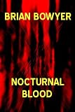 NOCTURNAL BLOOD