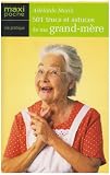 501 Trucs et Astuces de Ma Grand-Mere