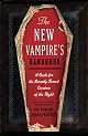 The New Vampire's Handbook: A Guide for the Recently Turned Creature of the Night