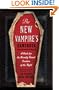 The New Vampire's Handbook: A Guide for the Recently Turned Creature of the Night