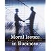 Moral Issues in Business