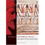 The Penguin Historical Atlas of Ancient Civilizations