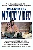 Mr. Mike`s Mondo Video
