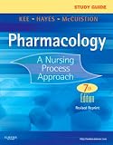 Study Guide for Pharmacology - Revised Reprint: A Nursing Process Approach, 7e