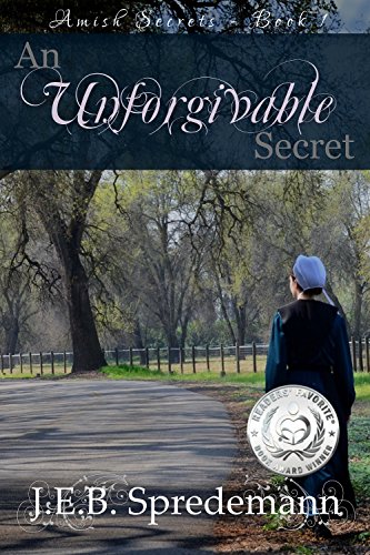 An Unforgivable Secret (Amish Secrets - Book 1)