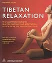 Tibetan Relaxation: The Illustrated Guide to Kum Nye Massage and Movement - A Yoga from The Tibetan Tradition