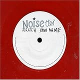 Scratch Your Name [Vinyl]