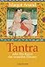 Produkt-Bild: Tantra: oder Die Kunst der sexuellen Ekstase