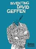 Inventing David Geffen
