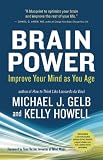 Click for larger image. Brain Power: Improve Your Mind as You Age