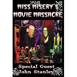 Miss Misery's Movie Massacre: John Stanley Special