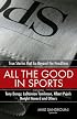 All the Good in Sports: True Stories That Go Beyond the Headlines