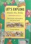 Let's Explore Inside the Bible: An Activity, Information and Story Book