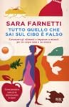 Tutto quello che sai sul cibo � falso...