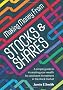 Making Money from Stocks and Shares: A Simple Guide to Increasing Your Wealth by Consistent Investment in the Stock Market
