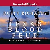Texas Blood Feud | [Dusty Richards]