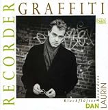 Recorder Graffiti / Dan Laurin (Solo Recorder)