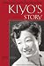 Kiyo's Story: A Japanese-American Family's Quest for the American Dream width=