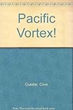 Pacific vortex!
