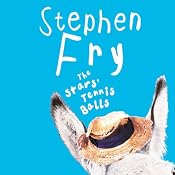 The Stars' Tennis Balls | [Stephen Fry]