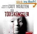 Der Todesk�nstler: Thriller.  Lesung