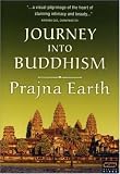 Journey Into Buddhism: Prajna Earth