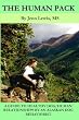 The Human Pack: A Guide to Healthy Dog/ Human Relationships from an Alaskan Dog Behaviorist